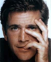   (Mel Gibson)